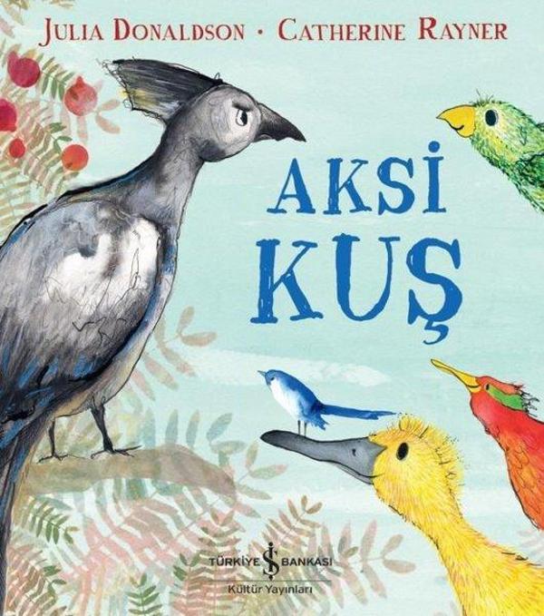 Aksi Kuş - İş Bankası Kültür Yayınları - Image 1