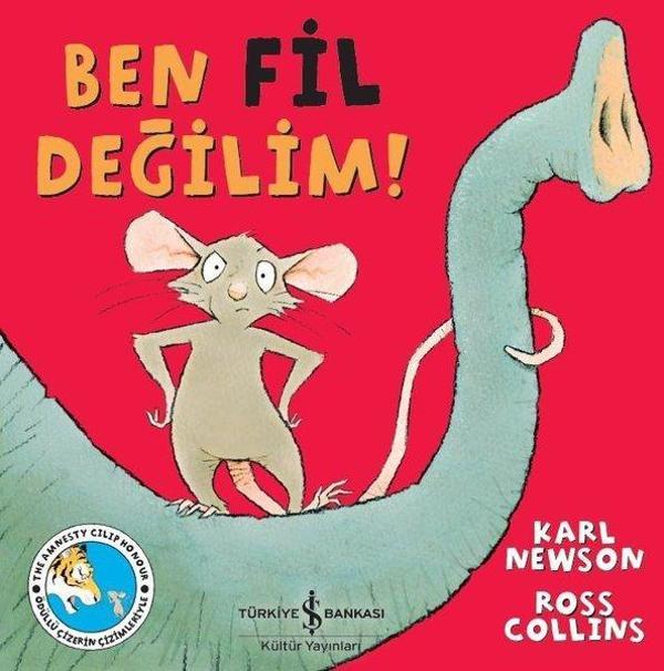 Ben Fil Değilim! - İş Bankası Kültür Yayınları - Image 1