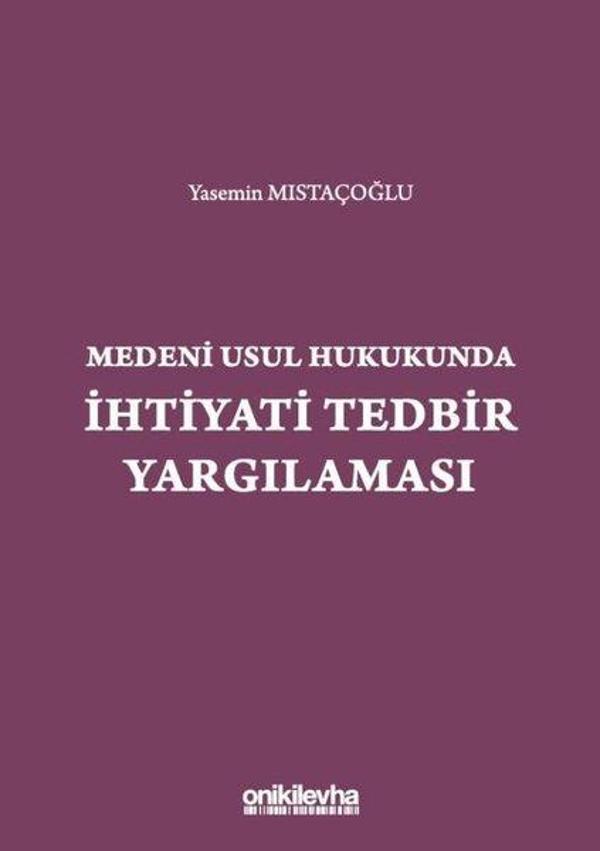 Medeni Usul Hukukundan İhtiyati Tedbir Yargılaması - On İki Levha Yayıncılık - Image 1