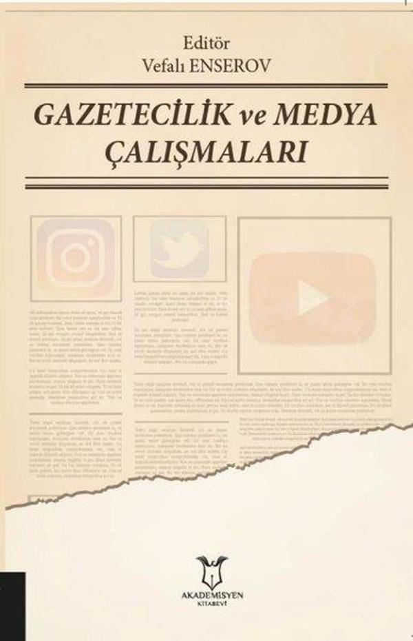 Gazetecilik ve Medya Çalışmaları - Akademisyen Kitabevi - Image 1