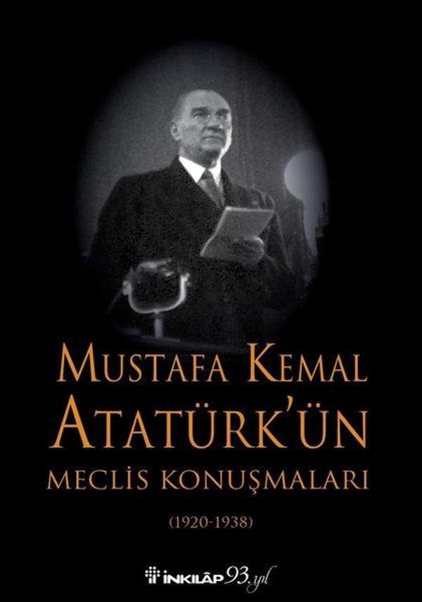 Mustafa Kemal Atatürk'ün Meclis Konuşmaları - İnkılap Kitabevi Yayınevi - Image 1