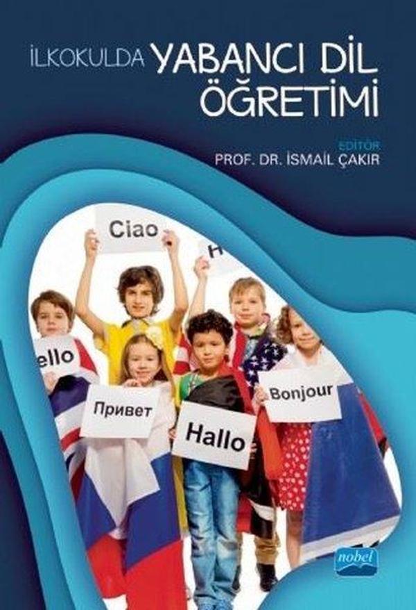 İlkokulda Yabancı Dil Öğretimi - Nobel Akademik Yayıncılık - Image 1
