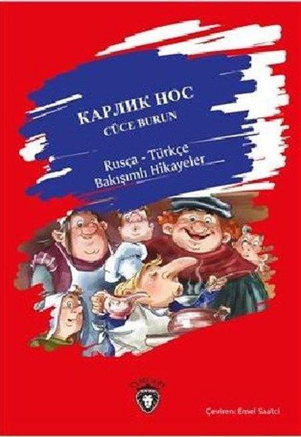 Cüce Burun-Rusça Türkçe Bakışımlı Hikayeler - Dorlion Yayınevi - Image 1