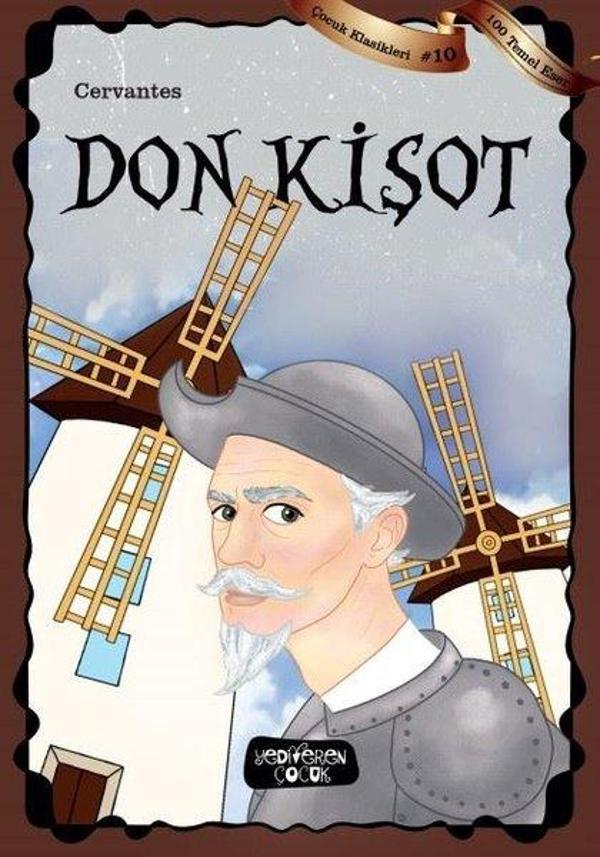Don Kişot-Çocuk Klasikleri 10 - Yediveren Çocuk - Image 1