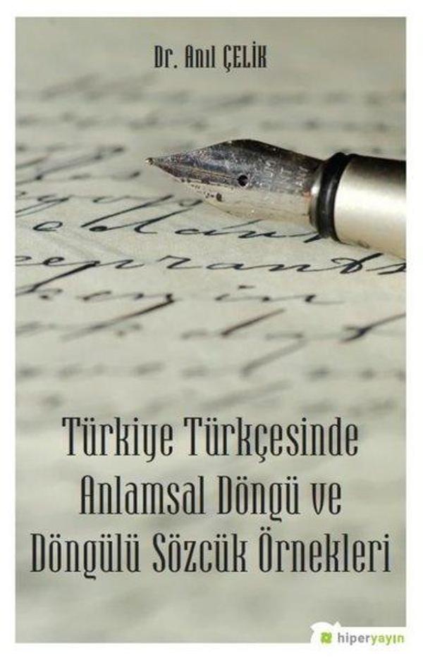 Türkiye Türkçesinde Anlamsal Döngü ve Döngülü Sözcük Örnekleri - Hiperlink - Image 1
