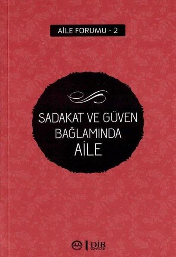 Sadakat ve Güven Anlamında Aile - Diyanet İşleri Başkanlığı - Image 1