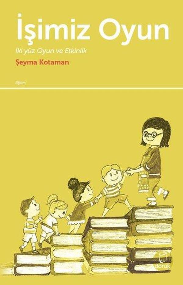 İşimiz Oyun-İki Yüz Oyun ve Etkinlik - Doruk Yayınları - Image 1