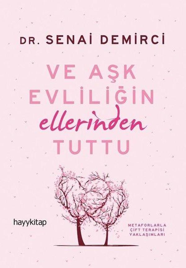 Ve Aşk Evliliğin Ellerinden Tuttu - Hayykitap - Image 1