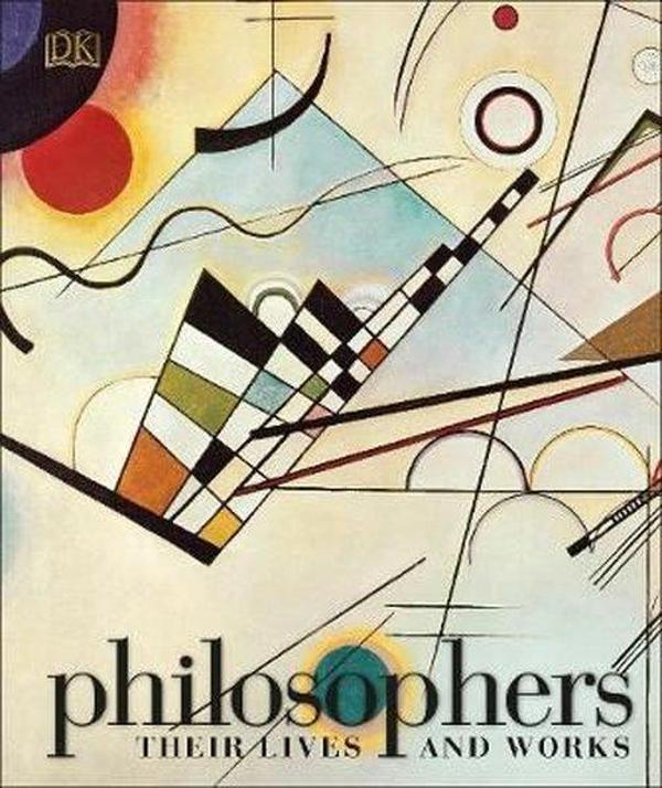 Philosophers: Their Lives and Works (Dk) - Dorling Kindersley Publisher - Image 1