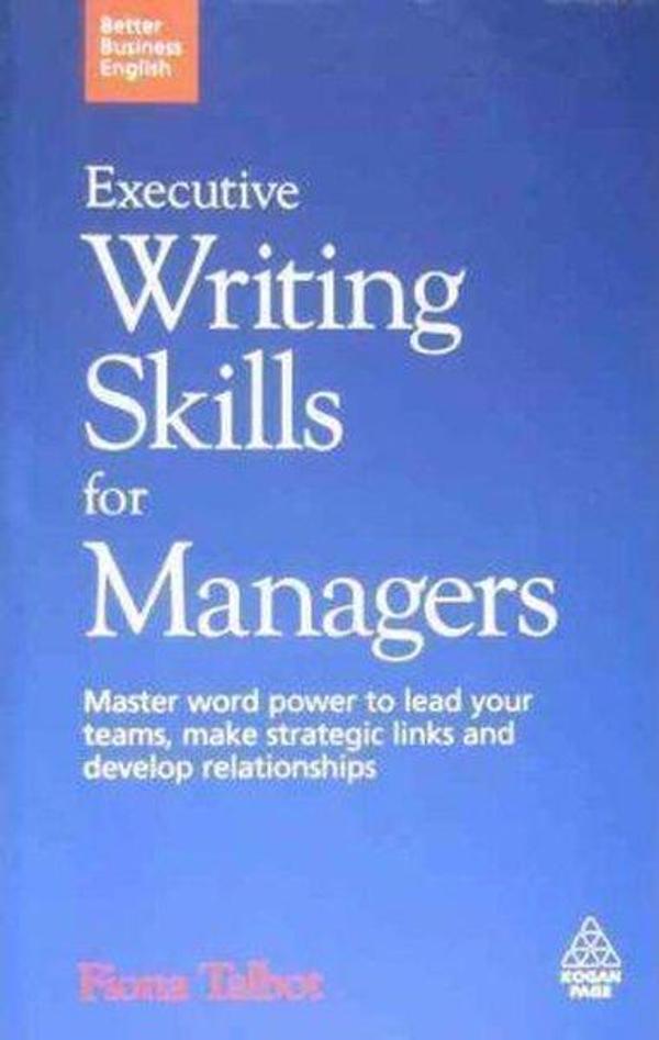 Better Business English: Executive Writing Skills for Managers: Master word power to lead your teams - Kogan Page - Image 1