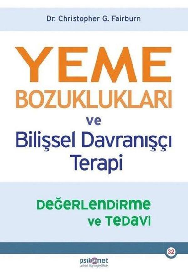 Yeme Bozuklukları ve Bilişsel Davranışçı Terapi-Değerlendirme ve Tedavi - Psikonet - Image 1