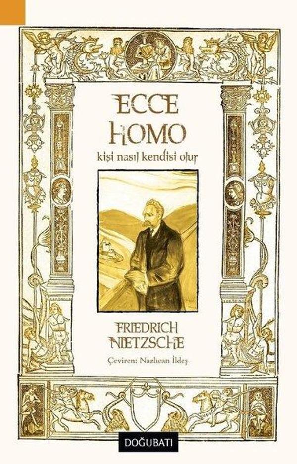 Ecce Homo-Kişi Nasıl Kendisi Olur - Doğu Batı Yayınları - Image 1
