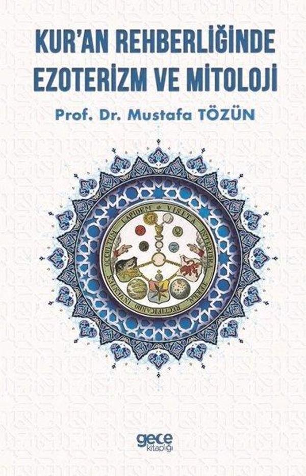 Kur'an Rehberliğinde Ezoterizm ve Mitoloji - Gece Kitaplığı - Image 1