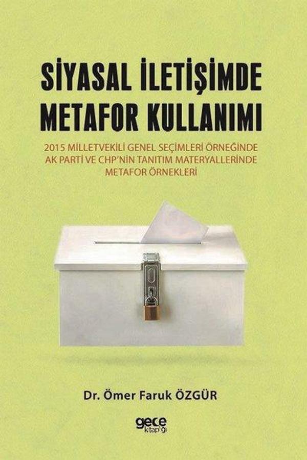 Siyasal İletişimde Metafor Kullanımı - Gece Kitaplığı - Image 1