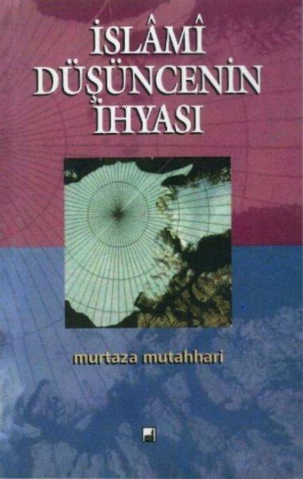 İslami Düşüncenin İhyası - İhtar Yayıncılık - Image 1