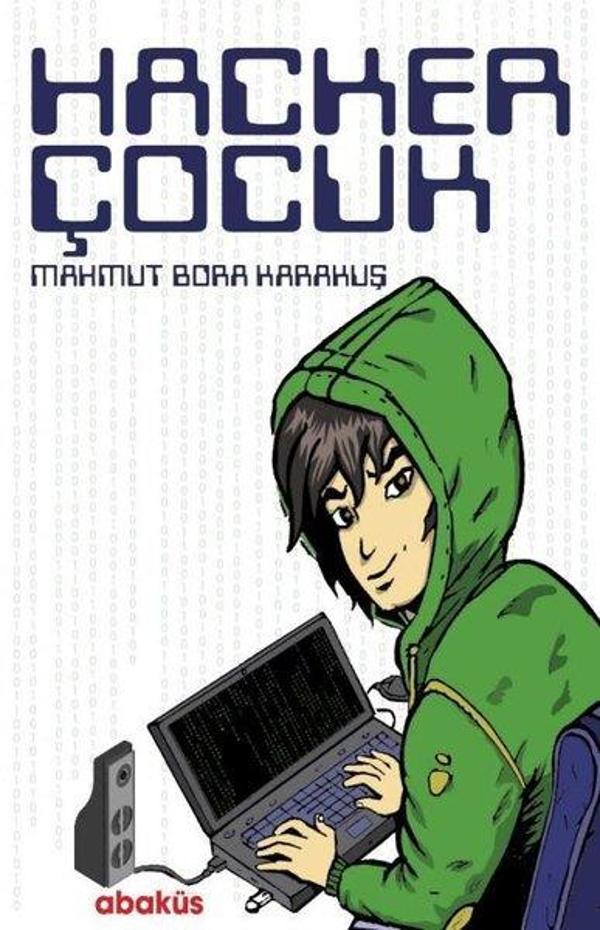 Abaküs Kitap Hacker Çocuk - Abaküs Kitap - Image 1