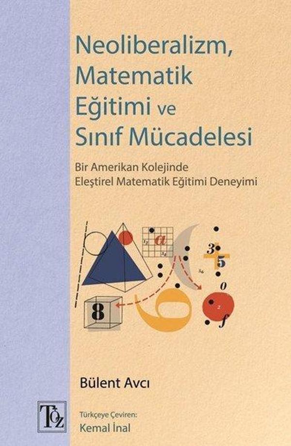 Neoliberalizm Matematik Eğitimi ve Sınıf Mücadelesi - Töz Yayınları - Image 1