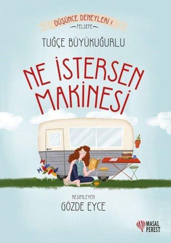 Ne İstersen Makinesi-Düşünce Deneyleri 1 - Masalperest - Image 1
