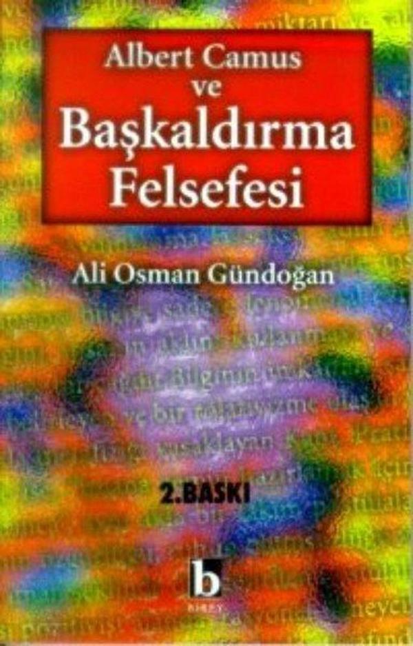 Albert Camus ve Başkaldırma Felsefesi - Birey Yayıncılık - Image 1