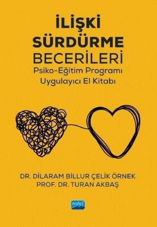 İlişki Sürdürme Becerileri Psiko-Eğitim Programı - Nobel Akademik Yayıncılık - Image 1