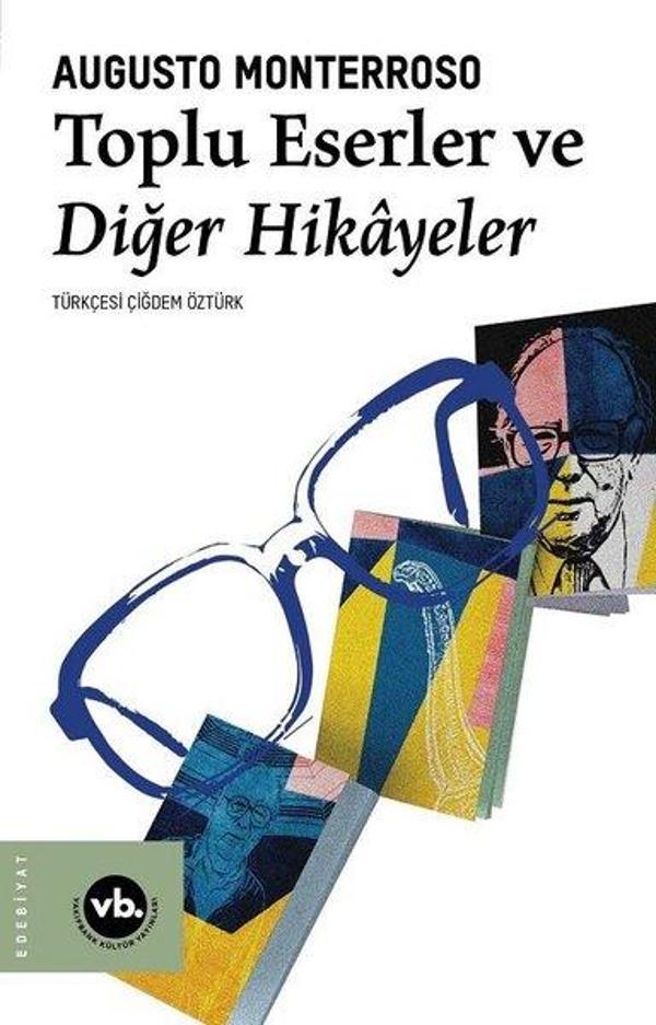 Toplu Eserler ve Diğer Hikayeler - VakıfBank Kültür Yayınları - Image 1