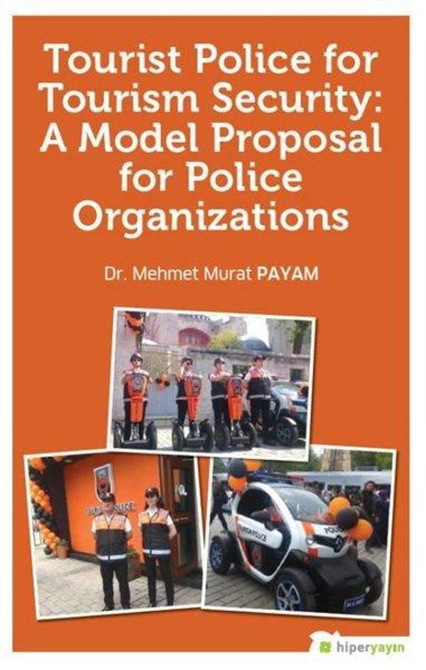 Tourist Police For Tourism Security: A Model Proposal For Police Organizations - Hiperlink - Image 1