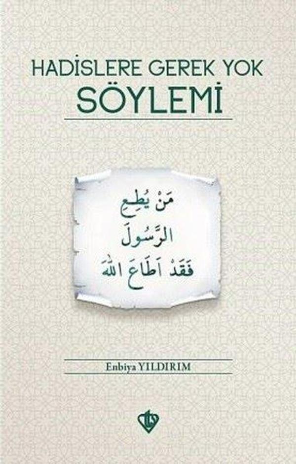 Hadislere Gerek Yok Söylemi - Türkiye Diyanet Vakfı Yayınları - Image 1