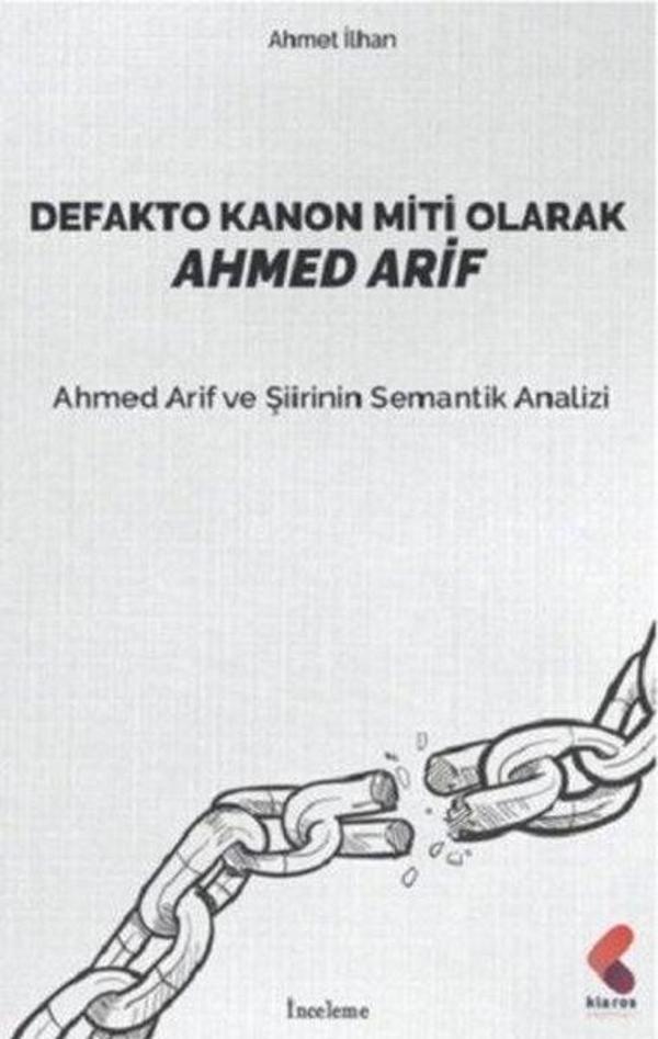 Defakto Kanon Miti Olarak Ahmed Arif - Klaros Yayınları - Image 1