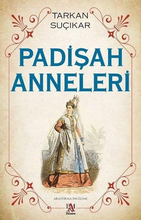 Padişah Anneleri - Panama Yayıncılık - Image 1