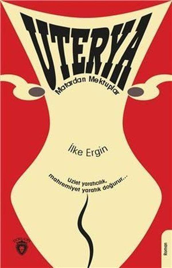 Uterya-Matardan Mektuplar - Dorlion Yayınevi - Image 1