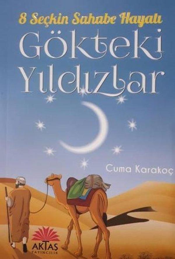 Gökteki Yıldızlar-8 Seçkin Sahabe Hayatı - Aktaş Yayıncılık - Image 1