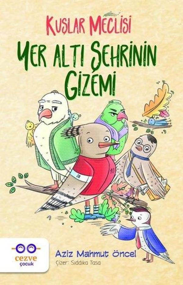 Yer Altı Şehrinin Gizemi-Kuşlar Meclisi - Cezve Çocuk - Image 1