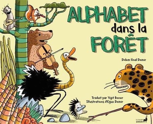 Alphabet Dans La Foret - Fransızca - Everest Yayınları - Image 1