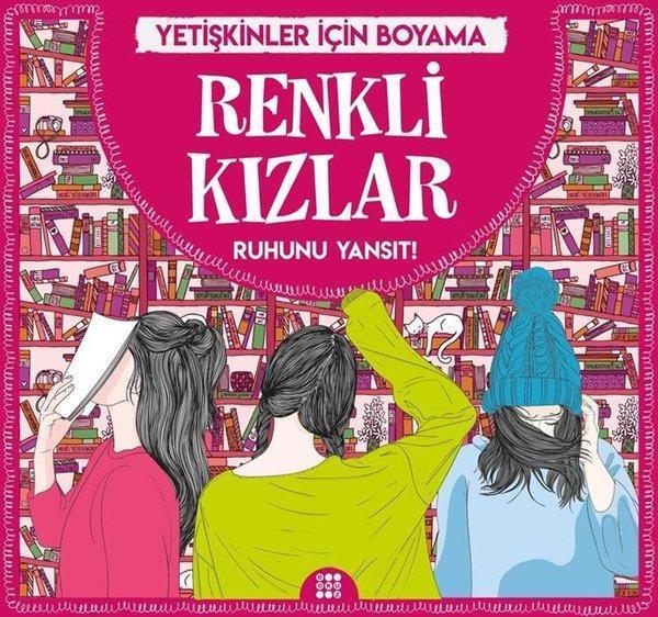 Renkli Kızlar-Yetişkinler İçin Boyama - Dokuz Yayınları - Image 1