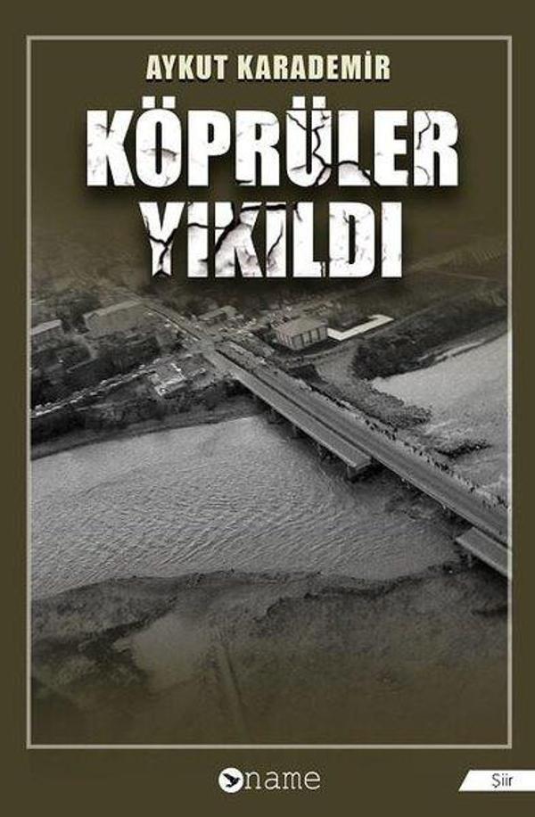 Köprüler Yıkıldı - Name - Image 1