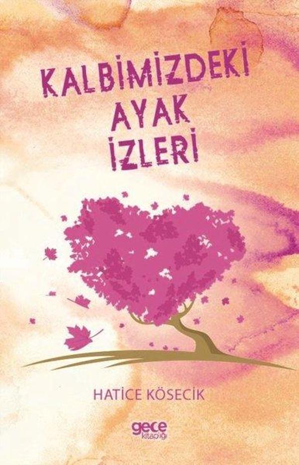 Kalbimizdeki Ayak İzleri - Gece Kitaplığı - Image 1