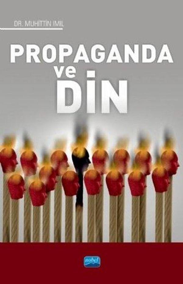 Propaganda ve Din - Nobel Akademik Yayıncılık - Image 1