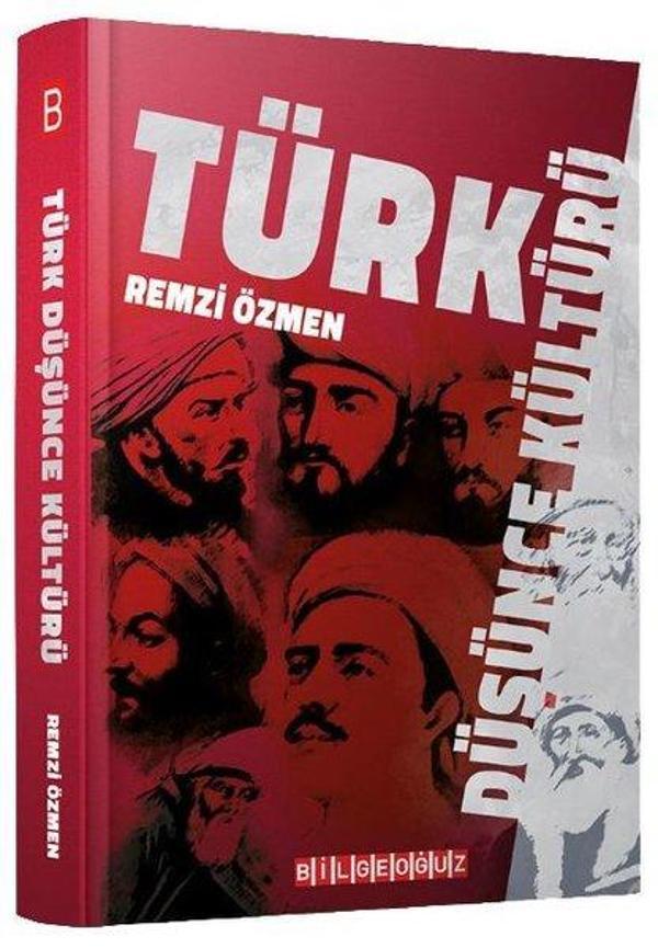 Türk Düşünce Kültürü - Bilgeoğuz Yayınları - Image 1