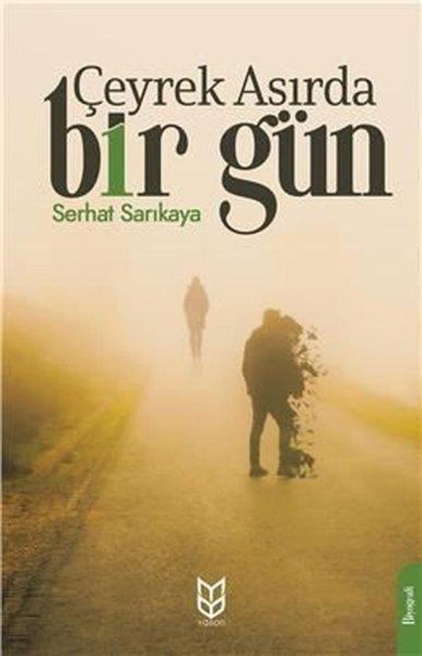 Çeyrek Asırda Bir Gün - Yason Yayıncılık - Image 1