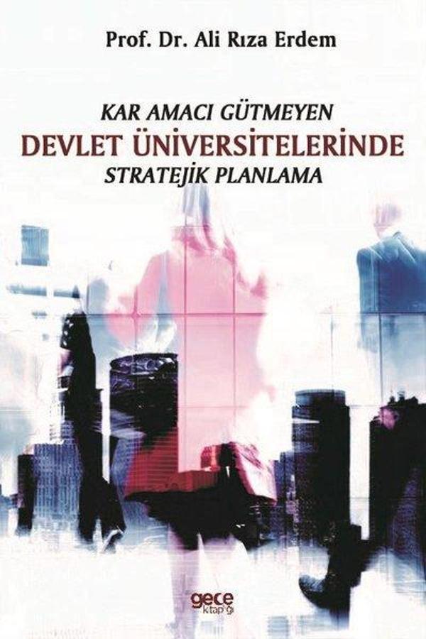 Kar Amacı Gütmeyen Devlet Üniversitelerinde Stratejik Planlama - Gece Kitaplığı - Image 1