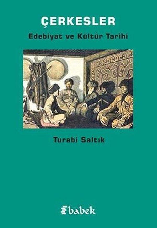 Çerkesler-Edebiyat ve Kültür Tarihi - Babek Yayınları - Image 1