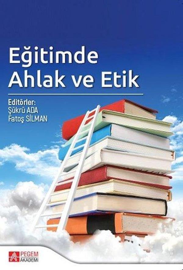 Eğitimde Ahlak ve Etik - Pegem Akademi Yayıncılık - Image 1
