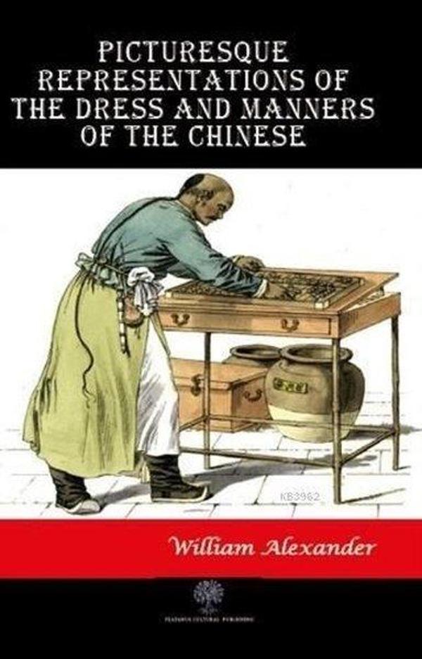 Picturesque Representations of the Dress and Manners of the Chinese - Platanus Publishing - Image 1