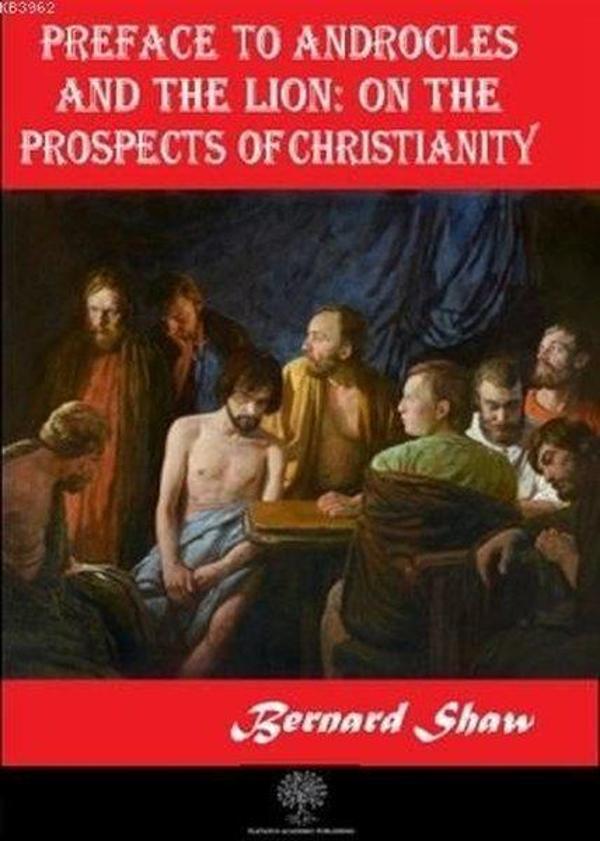 Preface to Androcles and the Lion: On the Prospects of Christianity - Platanus Publishing - Image 1