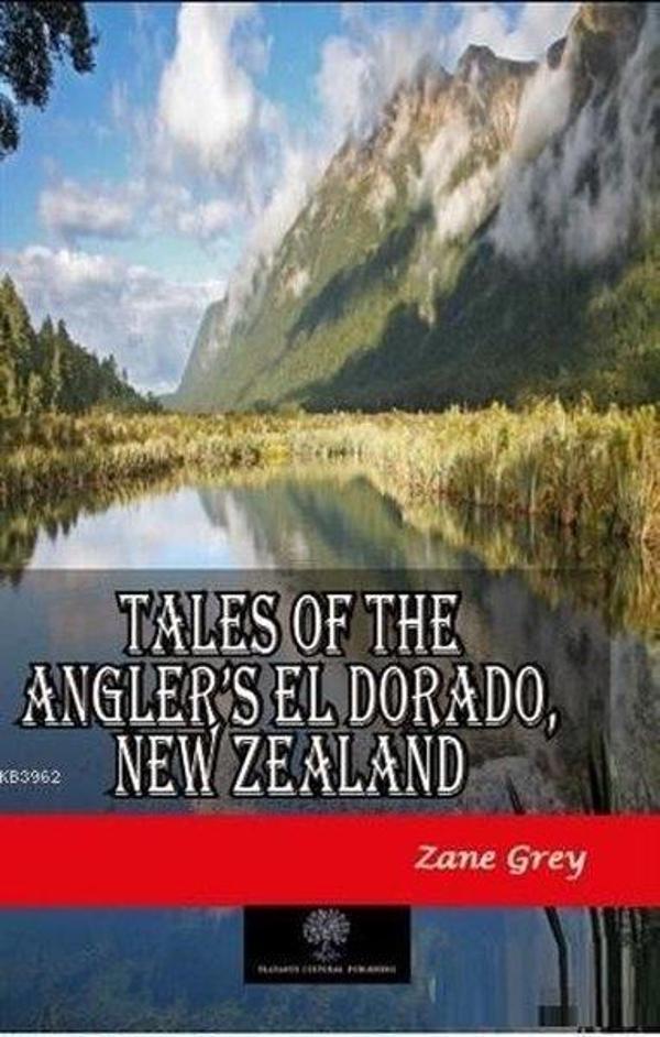 Tales of the Anglers El Dorado New Zealand - Platanus Publishing - Image 1