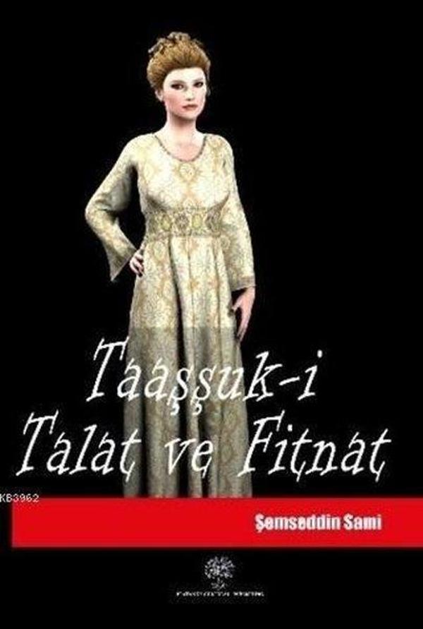 Taaşşuk-i Talat ve Fitnat - Platanus Publishing - Image 1