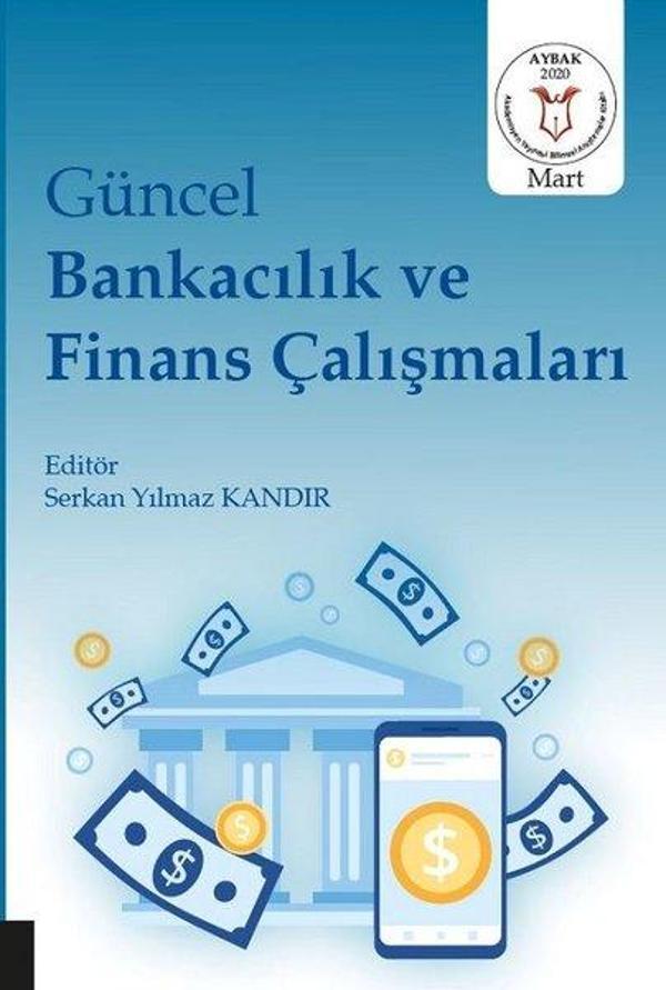 Güncel Bankacılık ve Finans Çalışmaları - Akademisyen Kitabevi - Image 1