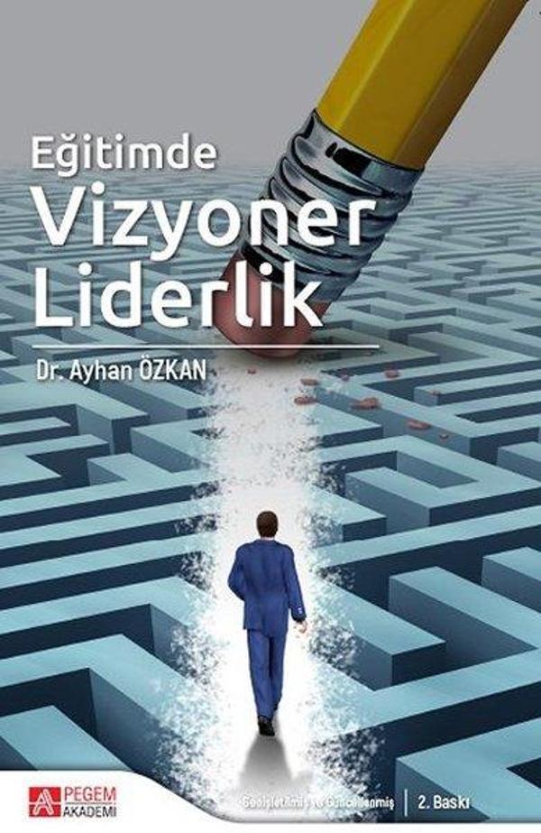 Eğitimde Vizyoner Liderlik - Pegem Akademi Yayıncılık - Image 1