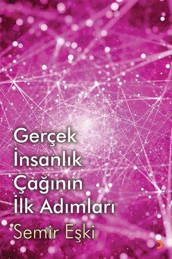 Gerçek İnsanlık Çağının İlk Adımları - Cinius Yayınevi - Image 1