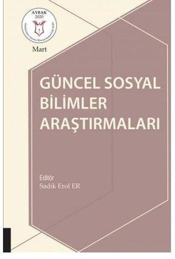 Güncel Sosyal Bilimler Araştırmaları - Akademisyen Kitabevi - Image 1